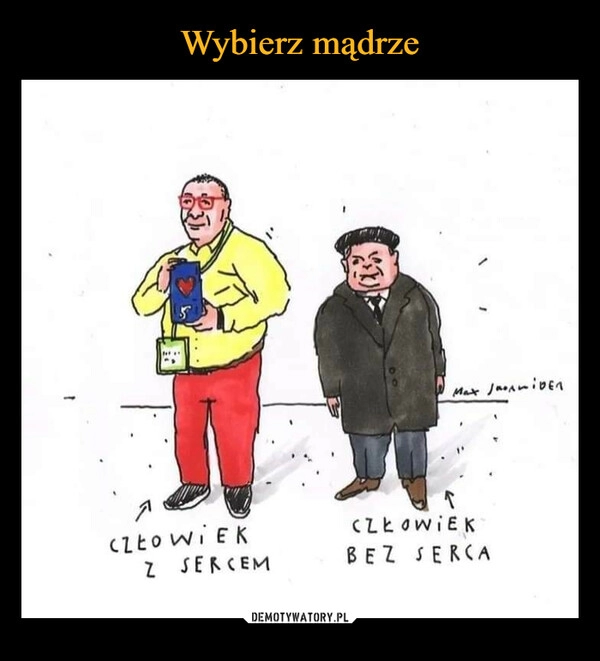 
    Wybierz mądrze 