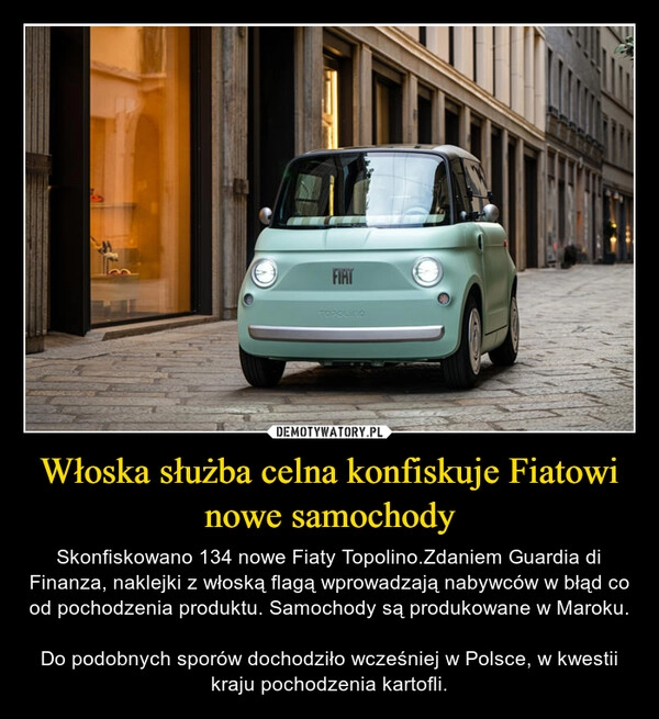 
    Włoska służba celna konfiskuje Fiatowi nowe samochody