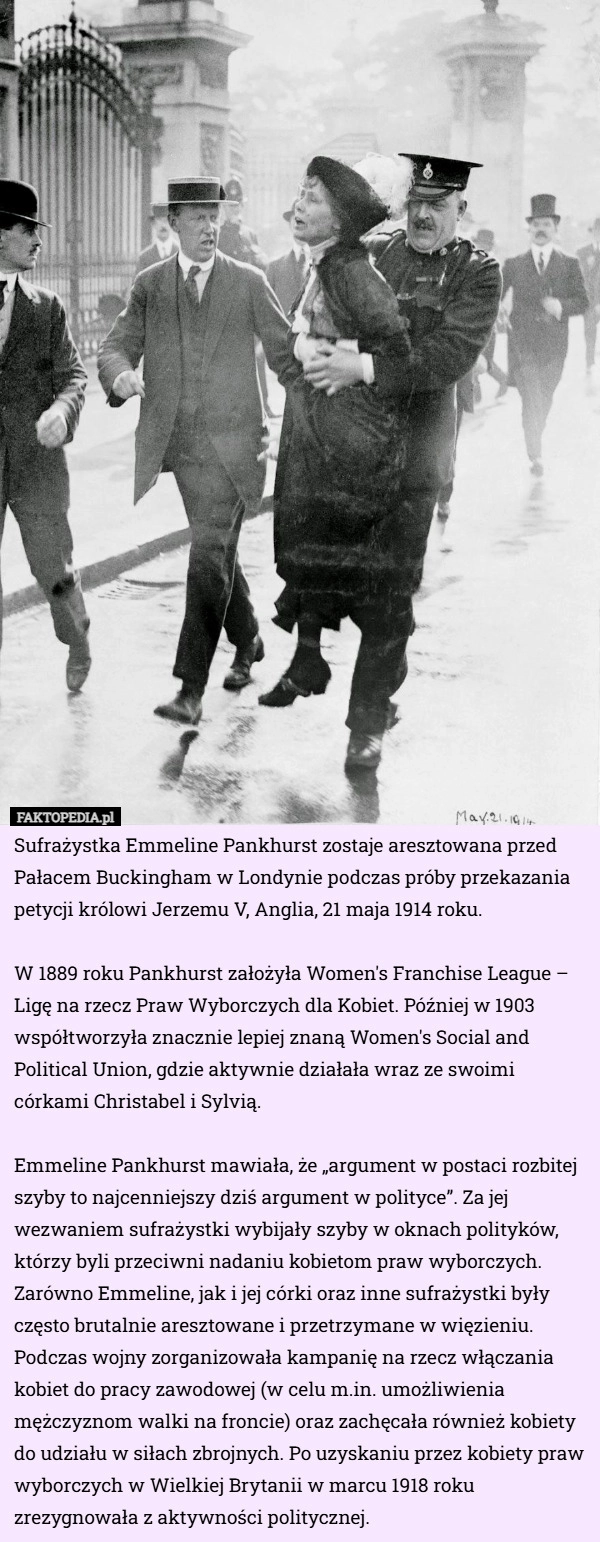 
    Sufrażystka Emmeline Pankhurst zostaje aresztowana przed Pałacem Buckingham...