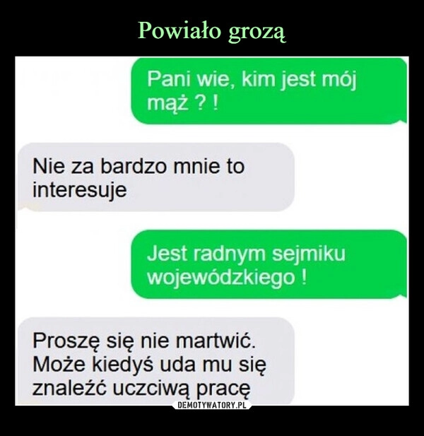 
    Powiało grozą