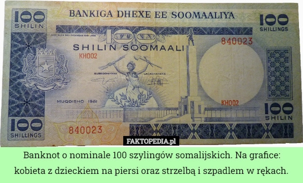 
    Banknot o nominale 100 szylingów somalijskich. Na grafice: kobieta z dzieckiem