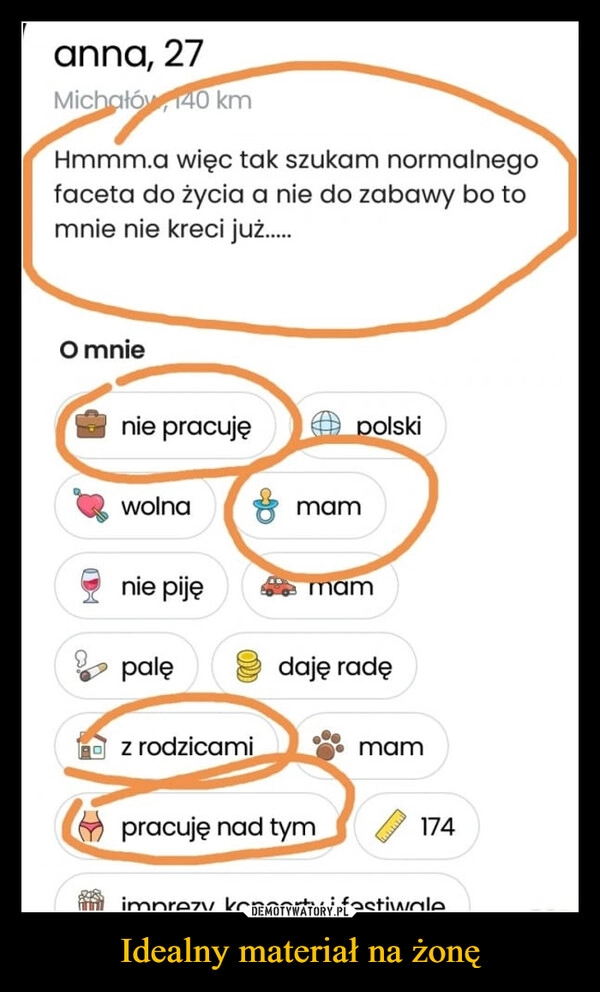 
    Idealny materiał na żonę