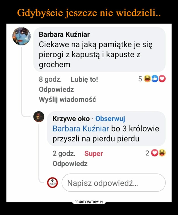 
    
Gdybyście jeszcze nie wiedzieli.. 