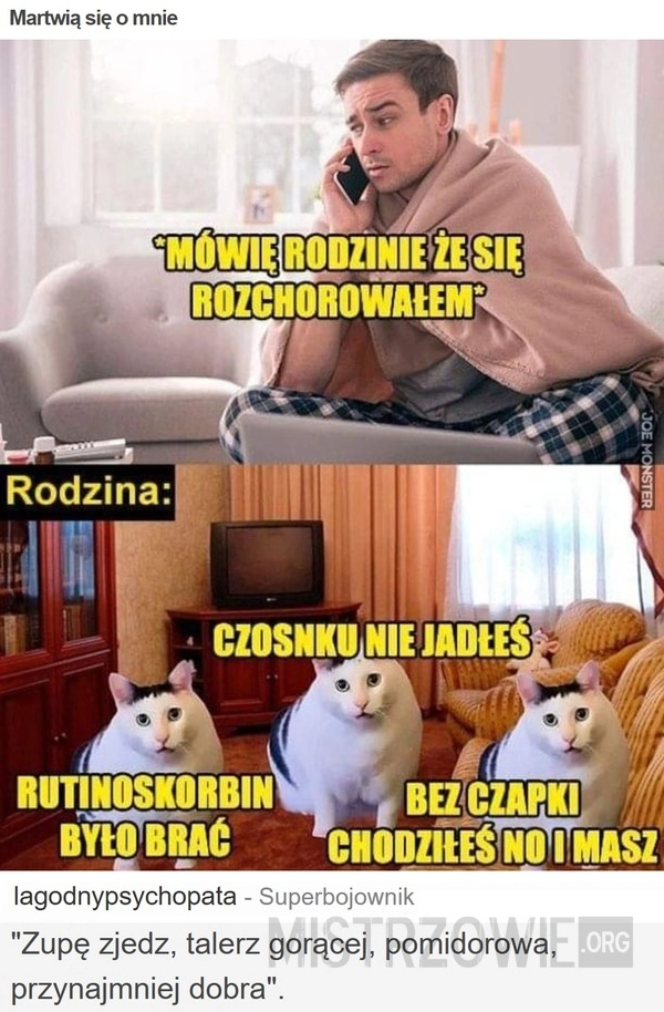 
    Martwią się o mnie