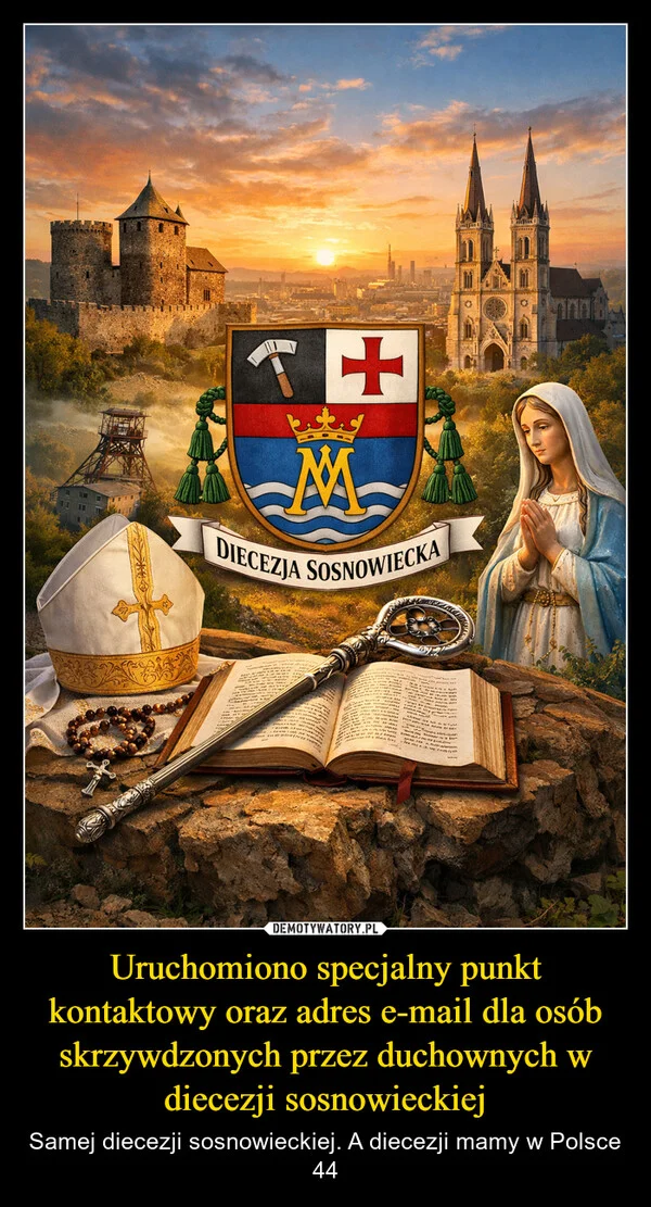 
    Uruchomiono specjalny punkt kontaktowy oraz adres e-mail dla osób skrzywdzonych przez duchownych w diecezji sosnowieckiej