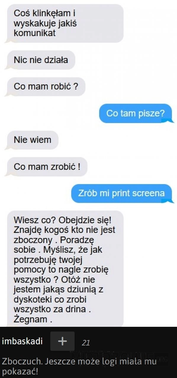 
    
			Dobrze mu powiedziała!					