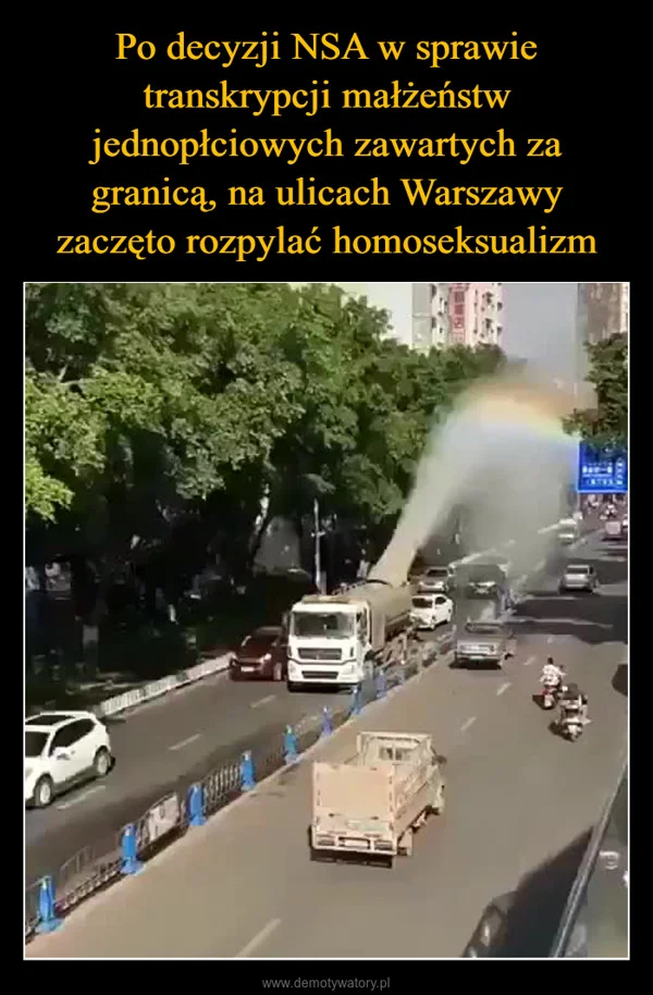 
    Po decyzji NSA w sprawie transkrypcji małżeństw jednopłciowych zawartych za granicą, na ulicach Warszawy zaczęto rozpylać homoseksualizm