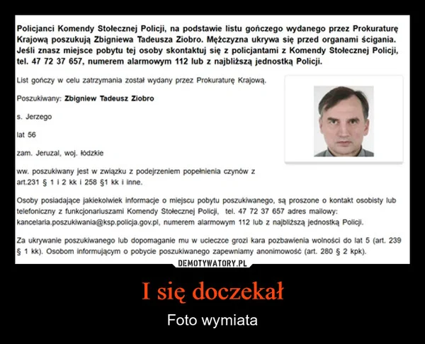 I się doczekał