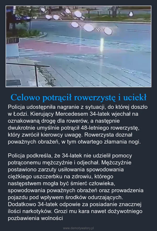 
    Celowo potrącił rowerzystę i uciekł