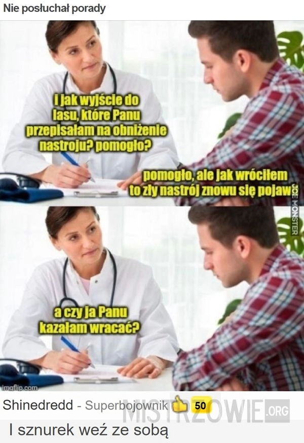 
    Nie posłuchał porady