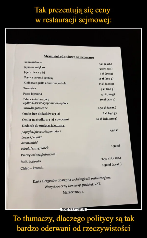 
    Tak prezentują się ceny w restauracji sejmowej: To tłumaczy, dlaczego politycy są tak bardzo oderwani od rzeczywistości