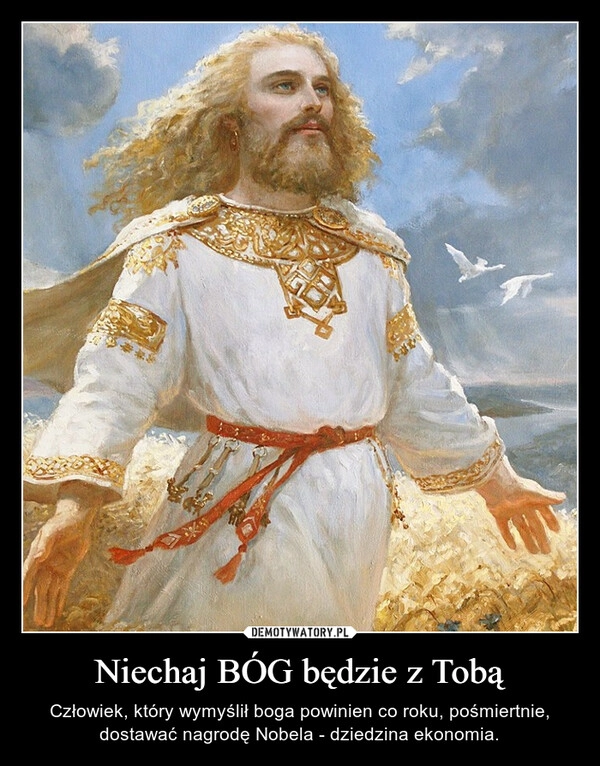 
    Niechaj BÓG będzie z Tobą