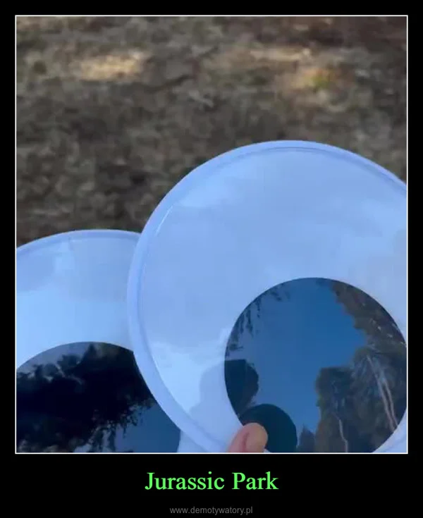 
    Jurassic Park