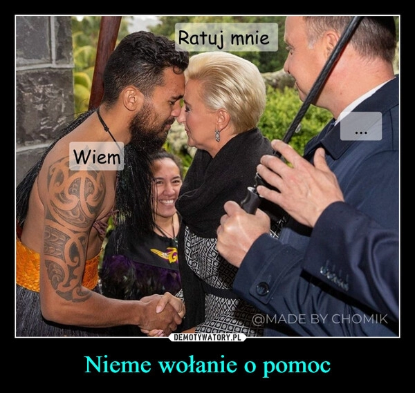 
    Nieme wołanie o pomoc