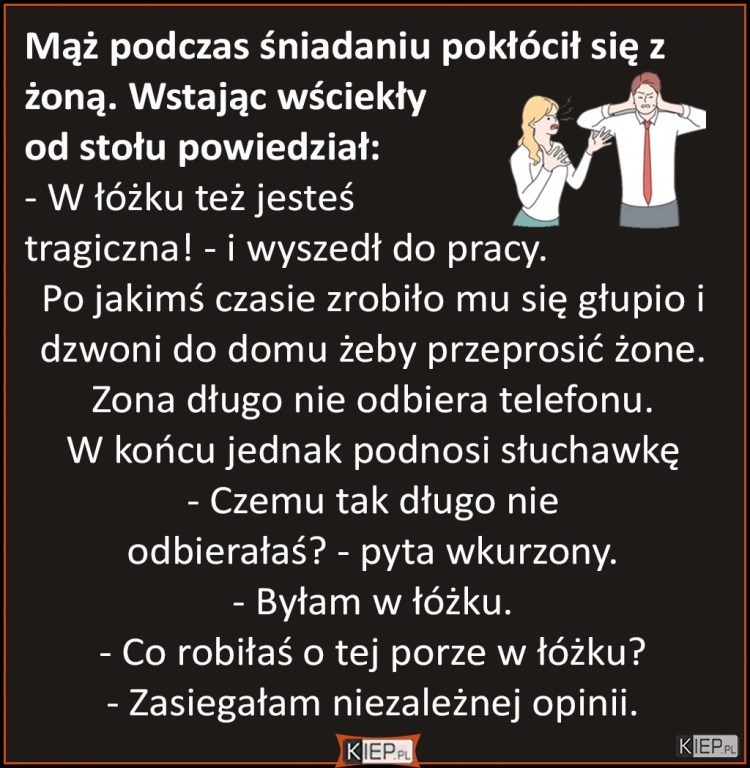 
    Mąż podczas śniadaniu pokłócił się z żoną