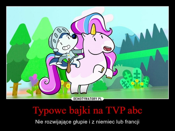 
    Typowe bajki na TVP abc