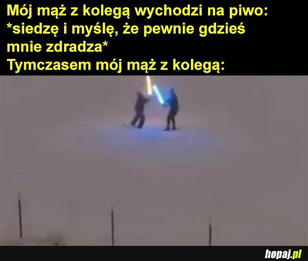 
    Mąż z kolegą