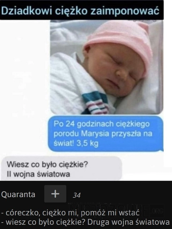 
    Gadają, że teraz jest ciężko