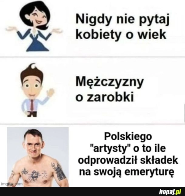 
    Nie pytaj
