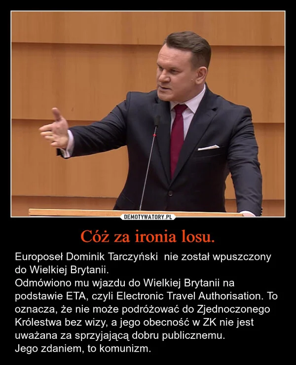 Cóż za ironia losu.