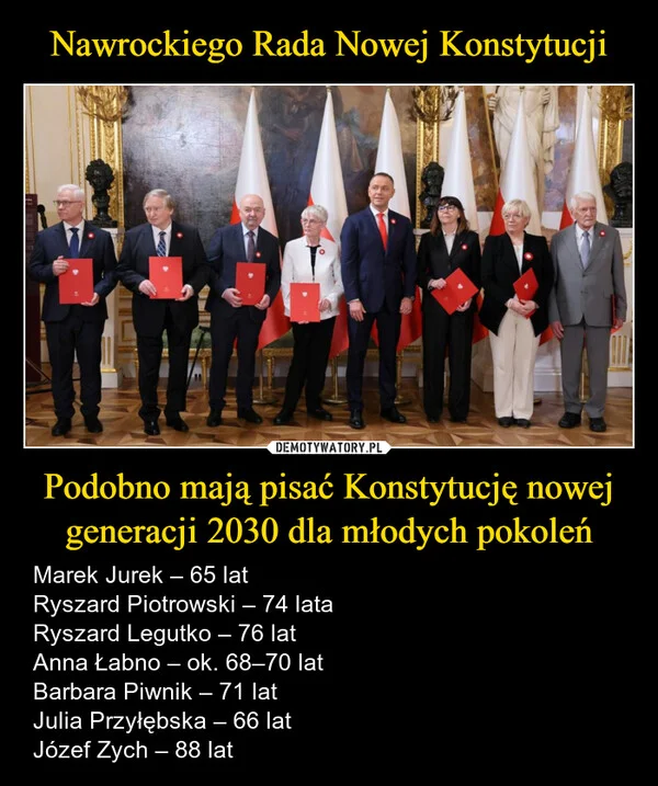 
    Nawrockiego Rada Nowej Konstytucji Podobno mają pisać Konstytucję nowej generacji 2030 dla młodych pokoleń