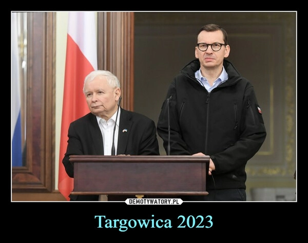 
    Targowica 2023