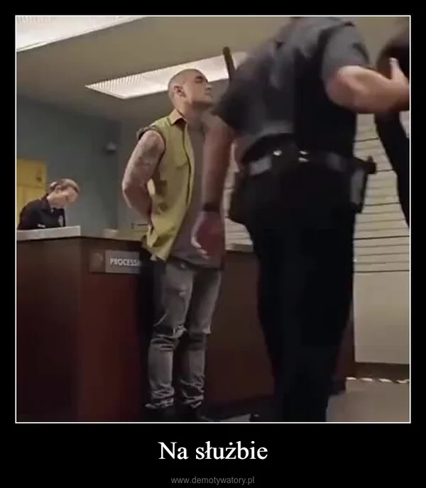 
    Na służbie