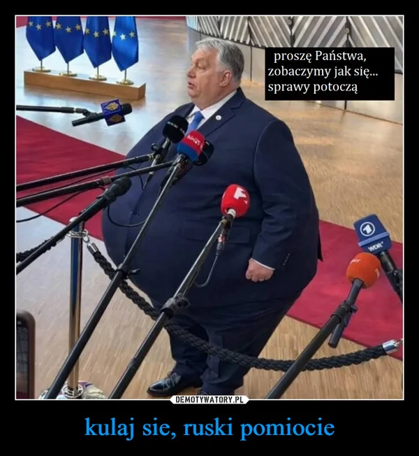 
    kulaj sie, ruski pomiocie