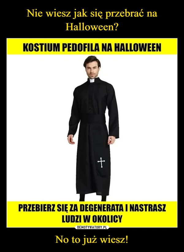
    Nie wiesz jak się przebrać na Halloween? No to już wiesz!