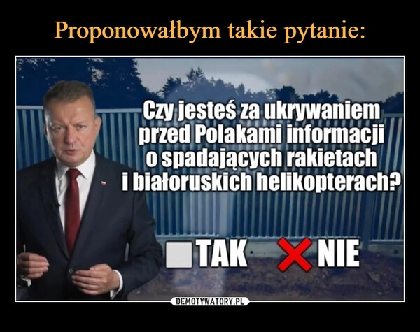 
    Proponowałbym takie pytanie: