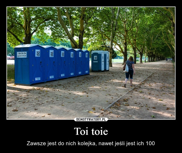 
    Toi toie