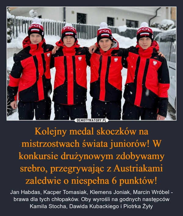 
    Kolejny medal skoczków na mistrzostwach świata juniorów! W konkursie drużynowym zdobywamy srebro, przegrywając z Austriakami zaledwie o niespełna 6 punktów!