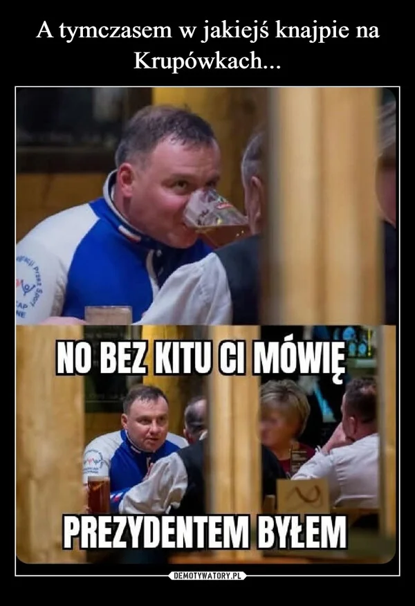 
    A tymczasem w jakiejś knajpie na Krupówkach...