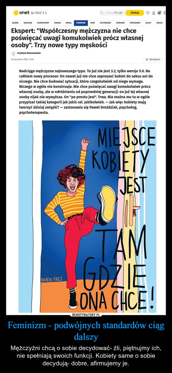 
    Feminizm - podwójnych standardów ciąg dalszy
