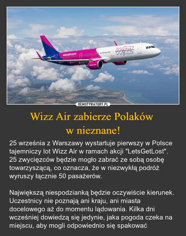 
    Wizz Air zabierze Polaków w nieznane!