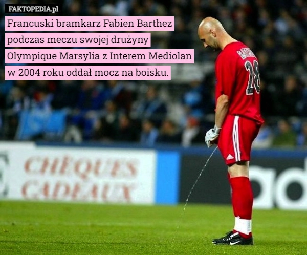 
    Francuski bramkarz Fabien Barthez
podczas meczu swojej drużyny
Olympique