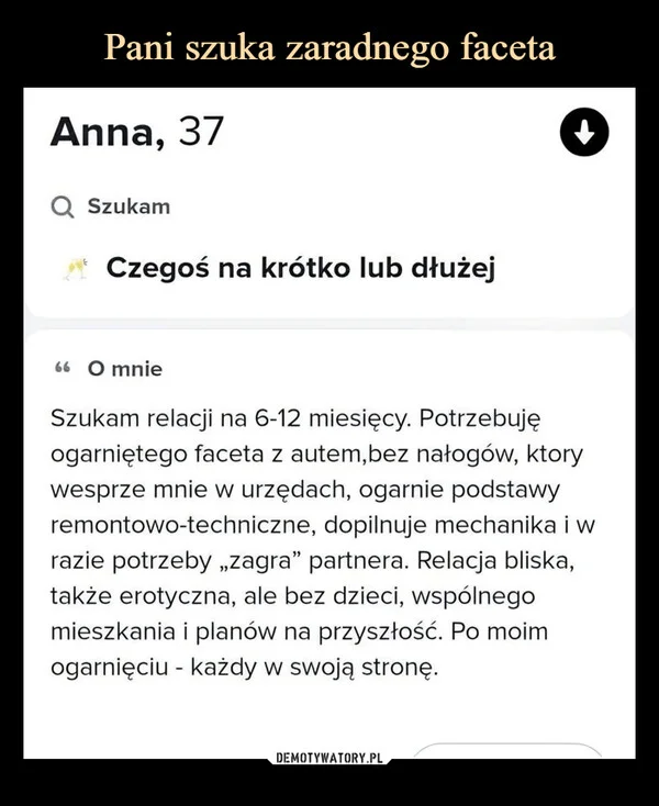 
    Pani szuka zaradnego faceta
