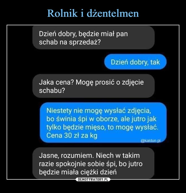 
    Rolnik i dżentelmen