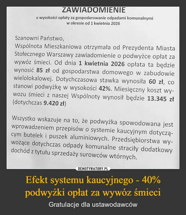 
    Efekt systemu kaucyjnego - 40% podwyżki opłat za wywóz śmieci