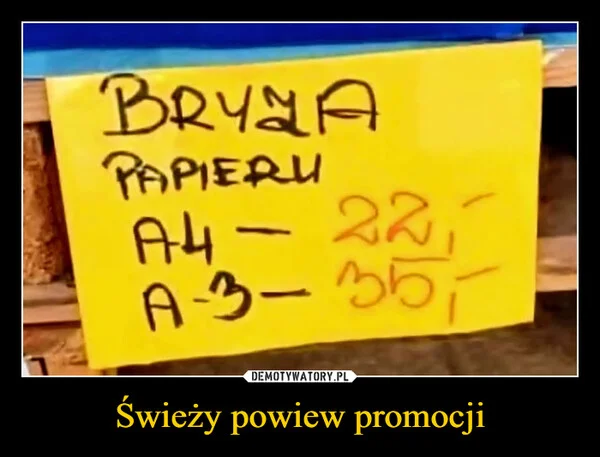 
    Świeży powiew promocji