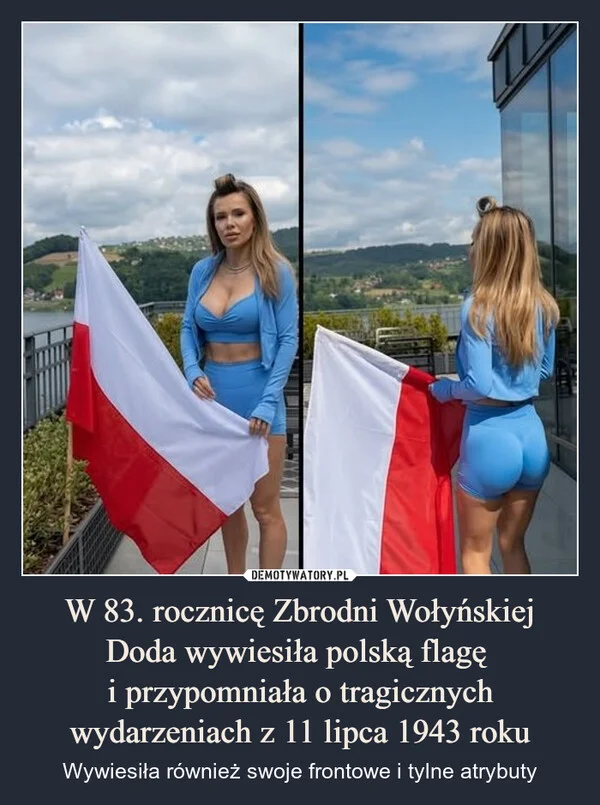 W 83. rocznicę Zbrodni Wołyńskiej Doda wywiesiła polską flagę i przypomniała o tragicznych wydarzeniach z 11 lipca 1943 roku
