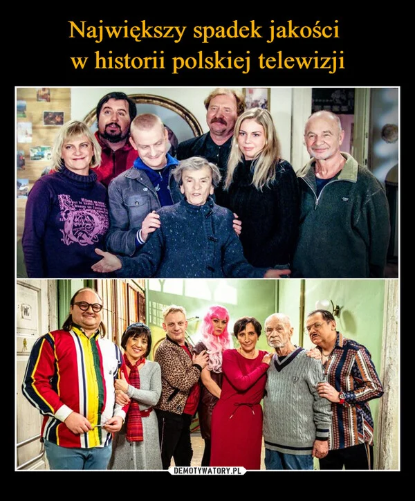 
    Największy spadek jakości w historii polskiej telewizji