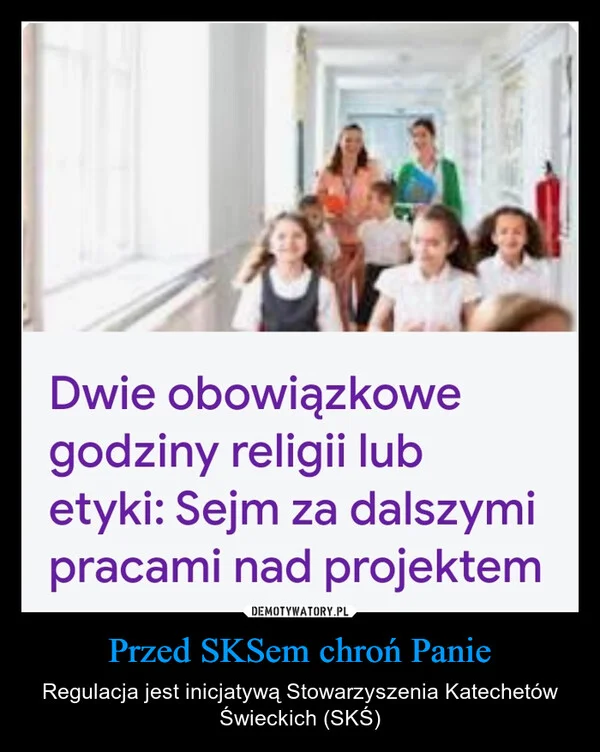 
    Przed SKSem chroń Panie