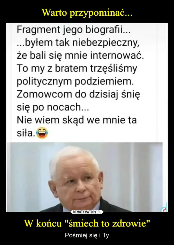 
    Warto przypominać... W końcu 