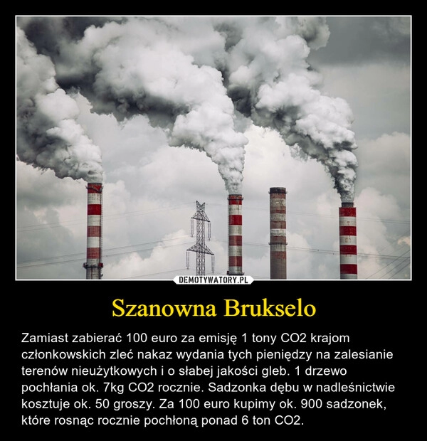 
    Szanowna Brukselo