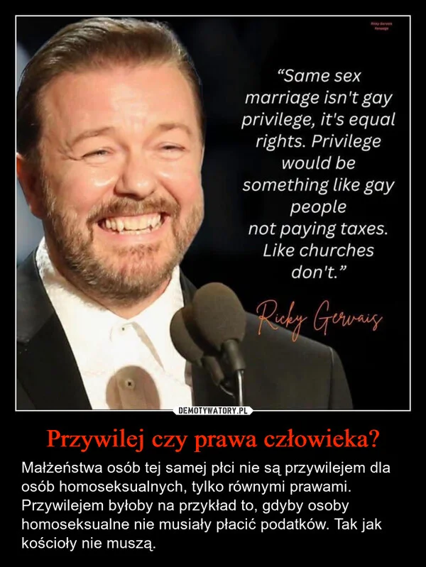 
    Przywilej czy prawa człowieka?
