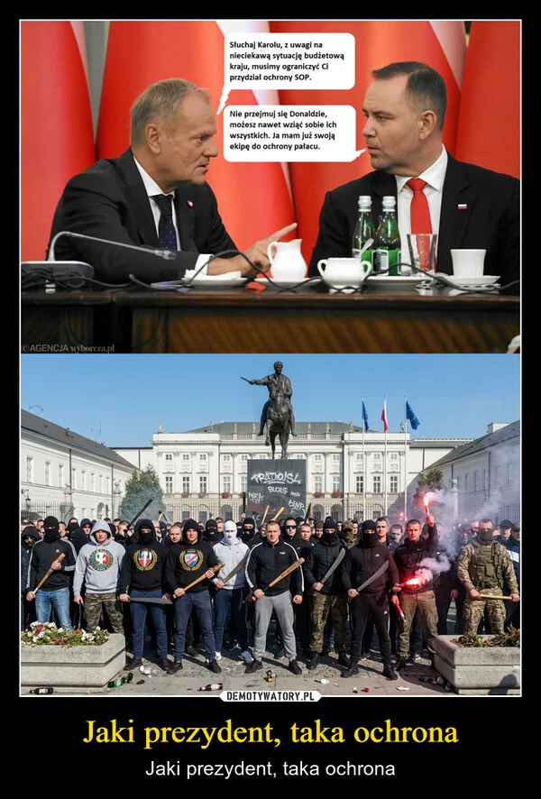 
    Jaki prezydent, taka ochrona