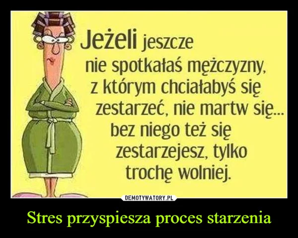 
    Stres przyspiesza proces starzenia