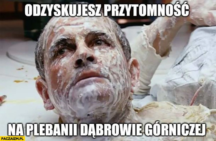 
    Jak wyglądasz kiedy odzyskujesz przytomność na plebanii w Dąbrowie Górniczej