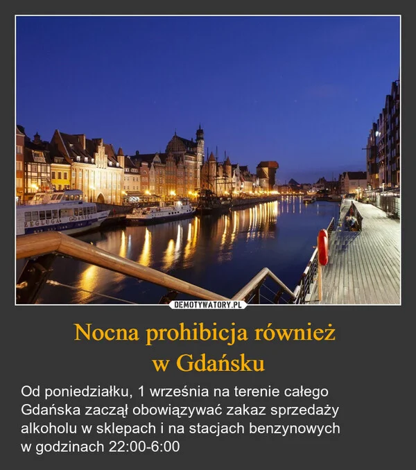 
    Nocna prohibicja również w Gdańsku